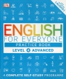 English for Everyone Practice Book Level 4 Advanced Hart Claire, Bowen Tim, Barduhn Susan