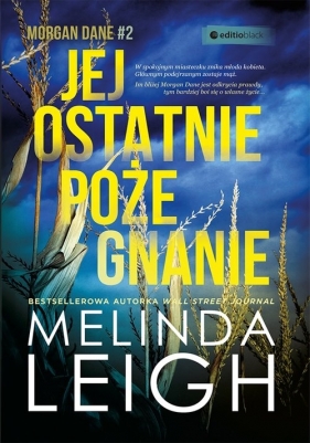 Jej ostatnie pożegnanie - Melinda Leigh