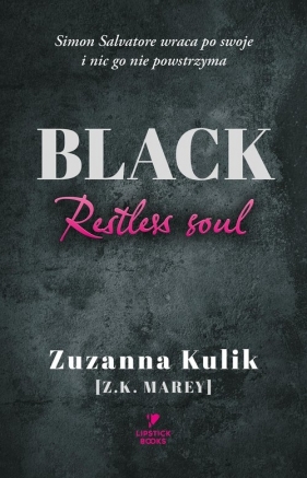 Black. Restless soul - Marey Z.K