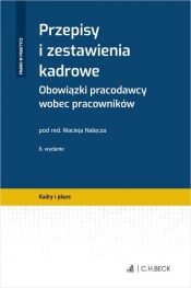 Przepisy i zestawienia kadrowe. Obowiązki pracodawcy wobec pracowników
