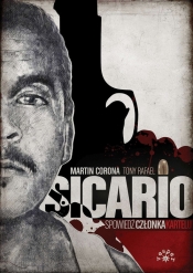 Sicario - Corona Martin, Rafael Tony
