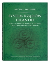 System rządów Irlandii - Michał Wallner