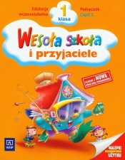 Wesoła szkoła i przyjaciele 1 Podręcznik Część 5