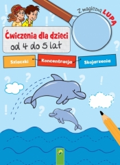 Z magiczną lupą. Ćwiczenia dla dzieci od 4 do 5 lat - Opracowanie zbiorowe
