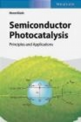 Semiconductor Photocatalysis Horst Kisch