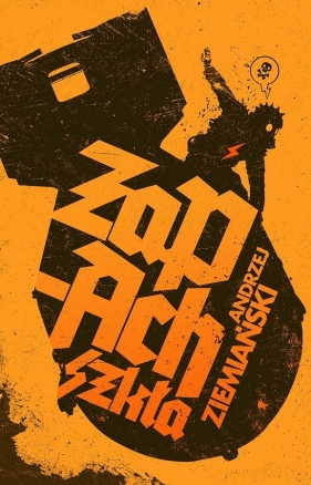 Zapach szkła - Andrzej Ziemiański