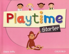 Playtime Starter Class Book (Uszkodzona okładka) - Claire Selby