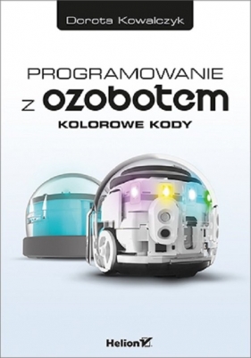 Programowanie z Ozobotem - Kowalczyk Dorota