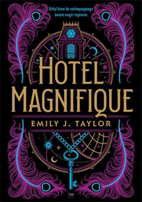 Hotel Magnifique - Taylor Emily J.