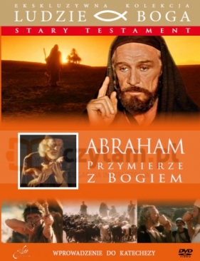 17.Abraham - Przymierze z Bogiem - Joseph Sargent