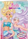 Barbie dreamtopia Kolorowanka z naklejkami praca zbiorowa