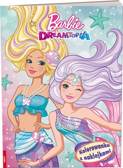 Barbie dreamtopia Kolorowanka z naklejkami