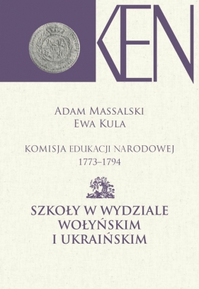 Komisja Edukacji Narodowej 1773-1794. Tom VII i VIII