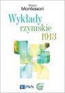 Wykłady rzymskie 1913 Maria Montessori