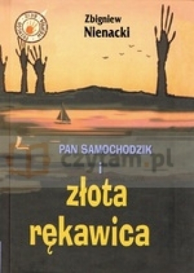 Pan Samochodzik i złota rękawica (dodruk 2016 - Zbigniew Nienacki