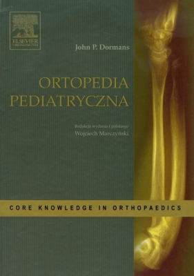 Ortopedia Pediatryczna - John P. Dormans