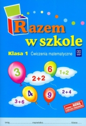 Razem w szkole 1 Ćwiczenia matematyczne