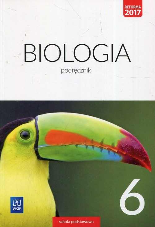 Biologia. Podręcznik. Klasa 6. Szkoła podstawowa (Uszkodzona okładka)