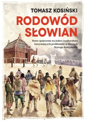 Rodowód Słowian - Kosiński Tomasz