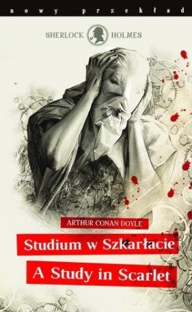 Sherlock Holmes. Studium w szkarłacie BR - Arthur Conan Doyle