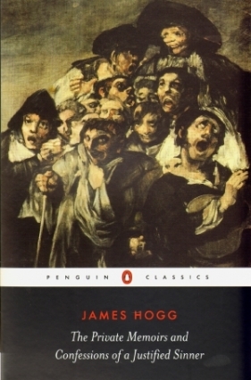The Private Memoirs and Confessions of a Justified Sinner - James Hogg
