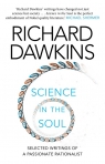Science in the Soul Selected Writings of a Passionate Rationalist Richard Dawkins