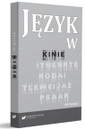 Język w kinie. Antologia Małgorzata Kita, Iwona Loewe