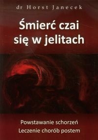 Śmierć czai się w jelitach