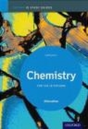 Chemistry Study Guide 2014 Edition: Oxford IB Diploma Programme - Geoff Neuss