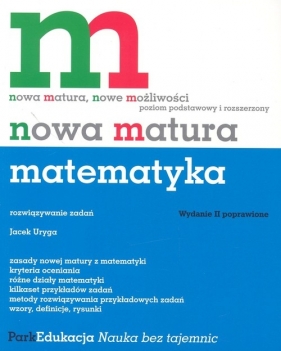 Nowa matura Matematyka - Uryga Jacek