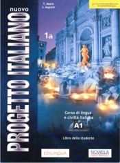 Nuovo Progetto Italiano 1A Podręcznik - Magnelli S., Martin T.