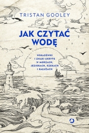 Jak czytać wodę (Uszkodzona okładka)