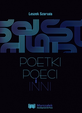 Poetki, poeci i inni - Szaruga Leszek