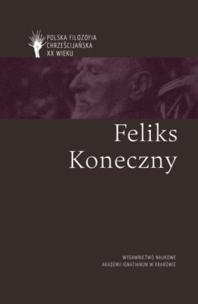 Feliks Koneczny - Skrzydlewski Paweł 