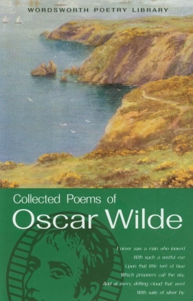 The Collected Poems of Oscar Wilde - Oscar Wilde