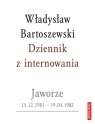 Dziennik z internowania Jaworze Bartoszewski Władysław