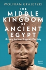 The Middle Kingdom of Ancient Egypt: History, Archaeology and Society Wolfram Grajetzki