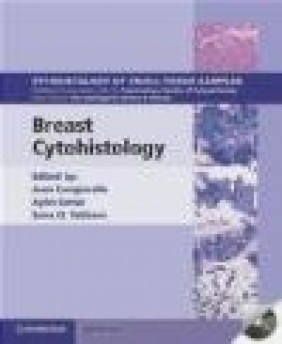 Breast Cytohistology Sana O. Tabbara, Aylin Simsir, Joan Cangiarella