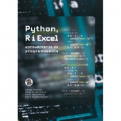Python R i Excel Wprowadzenie do programowania - Witold Sikorski