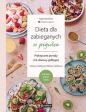 Dieta dla zabieganych w pigułce. Praktyczne porady i 14-dniowy jadłospis. Zdrowo, prosto i tanio - Agata Stawińska