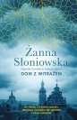 Dom z witrażem - Żanna Słoniowska