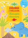 Zadania z naklejkami. Niezwykłe dinozaury Opracowanie zbiorowe