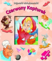 Czerwony Kapturek. Bajeczki układaneczki - Opracowanie zbiorowe