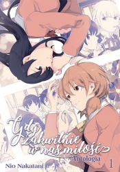 Gdy zakwitnie w nas miłość. ANTOLOGIA #1 - Nio Natakani