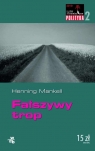 Fałszywy trop Mankell Henning