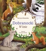 Dobranocki. W lesie Patrycja Murasicka .