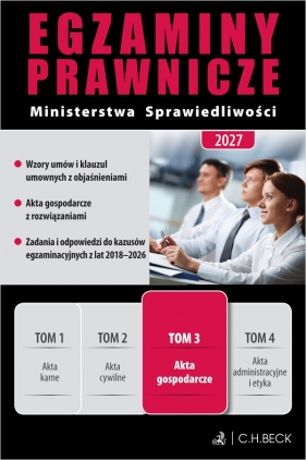 Egzaminy Prawnicze Ministerstwa Sprawiedliwości 2027. Tom 3. Akta gospodarcze - Opracowanie zbiorowe