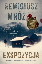 Ekspozycja - Remigiusz Mróz