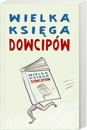 Wielka księga dowcipów - Opracowanie zbiorowe