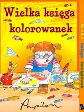 Wielka księga kolorowanek